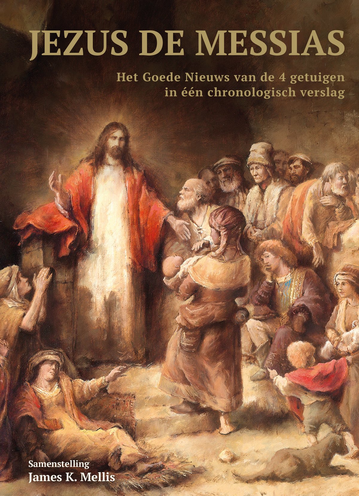 Omslag van Jezus de Messias – samenstelling James K. Mellis
